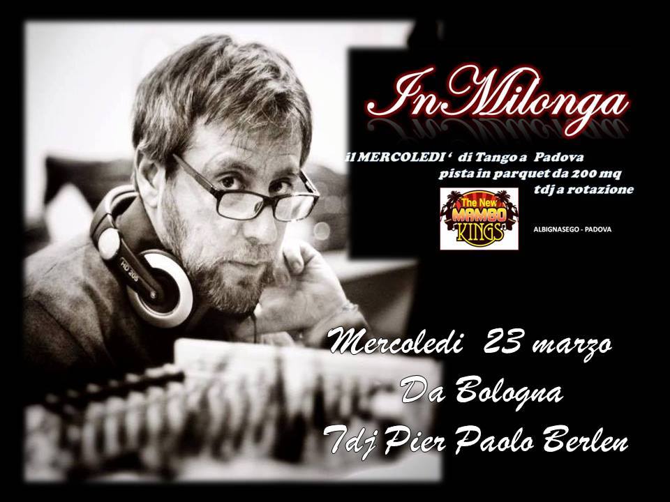 InMILONGA - Da Bologna tdj Pier Paolo Berlen