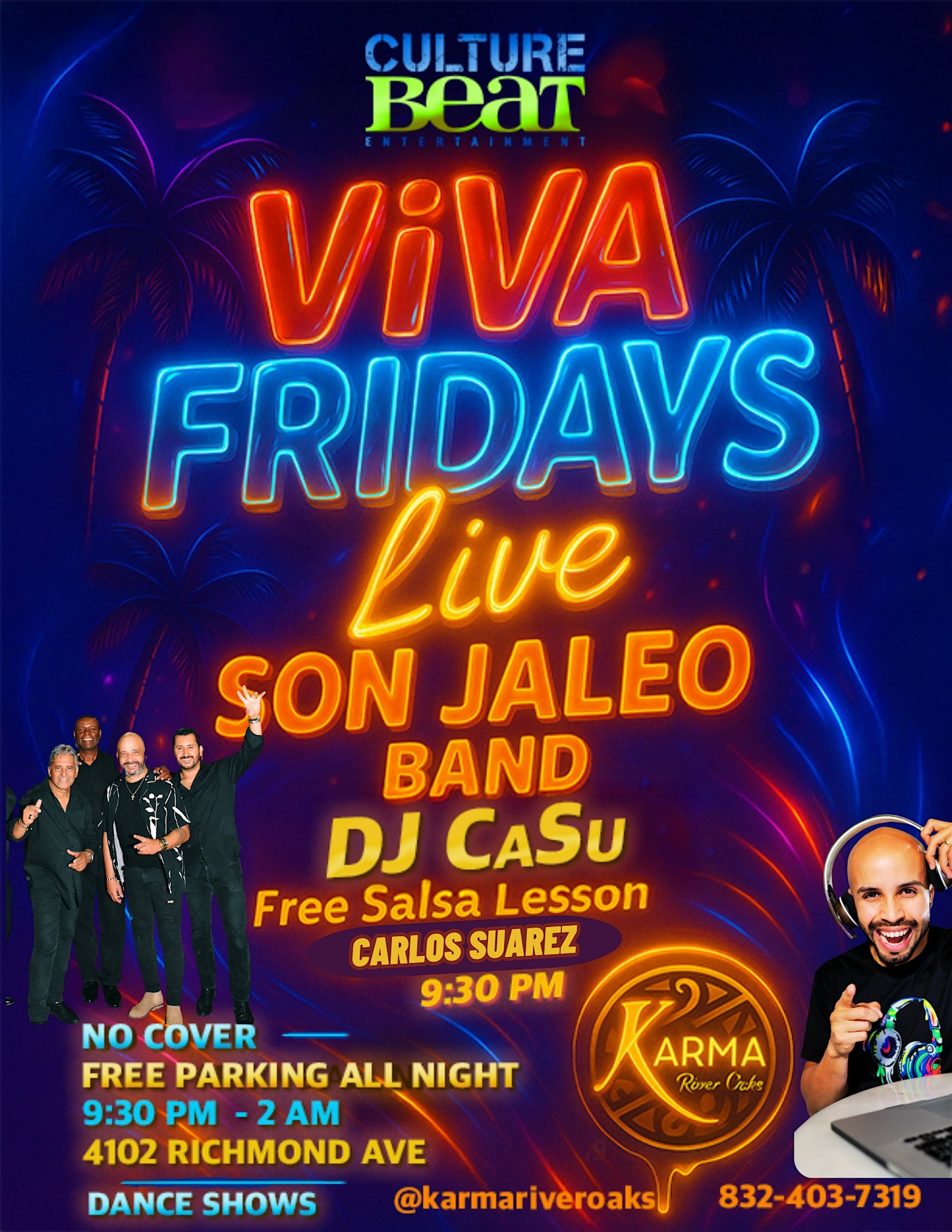 ViVA FRiDaYS @ Karma River Oaks: SON JALEO LIVE + DJ CaSu + Free Lesson