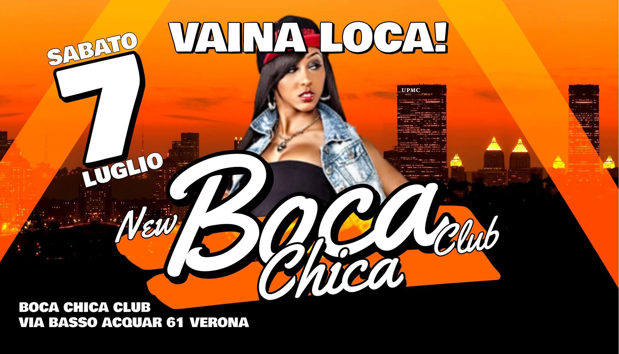 New Boca Chica Club #Vaina Loca!