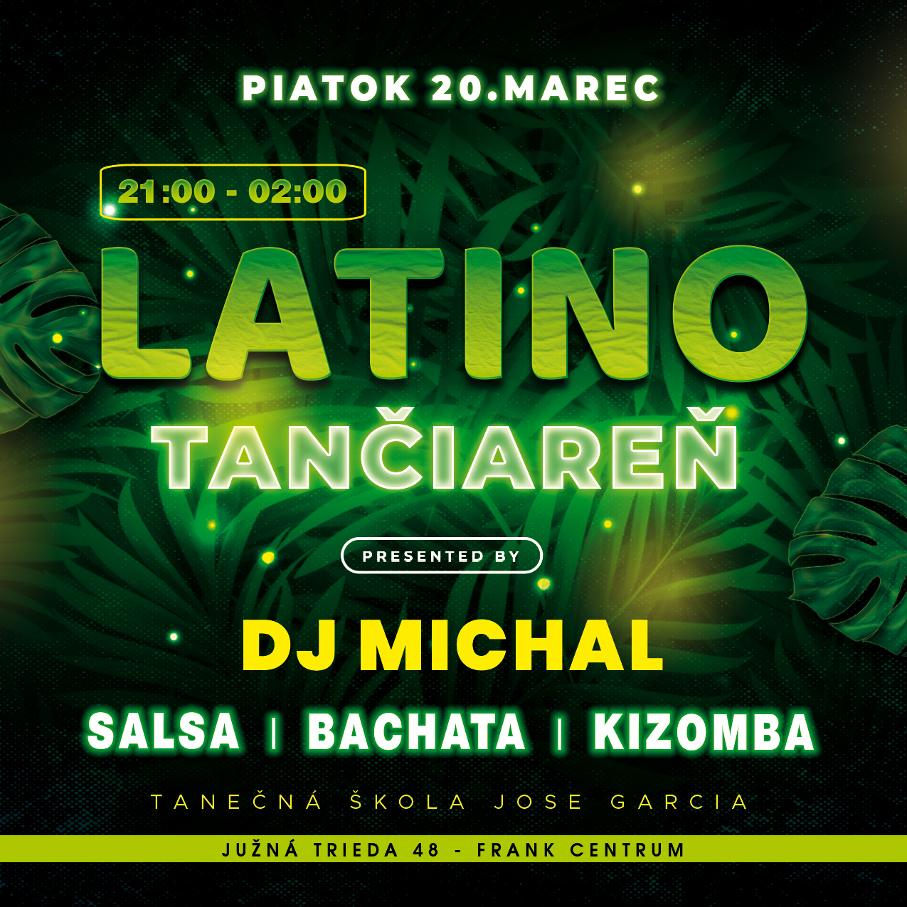 LATINO TANČIAREŇ - PIATOK 20.3
