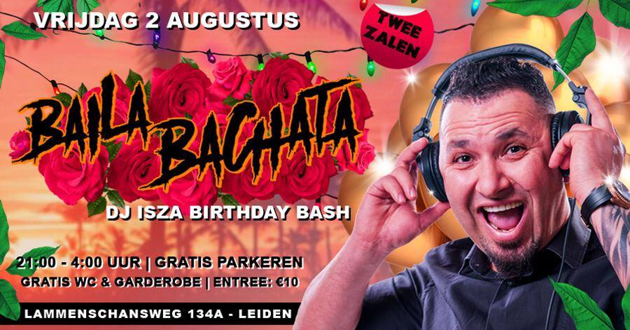 Baila Bachata (DJ Isza Birthday Bash)