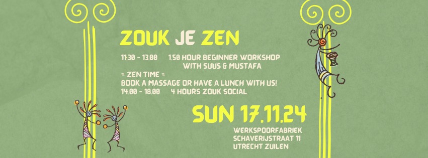 ZOUK JE ZEN @estaticjunglezuilen
