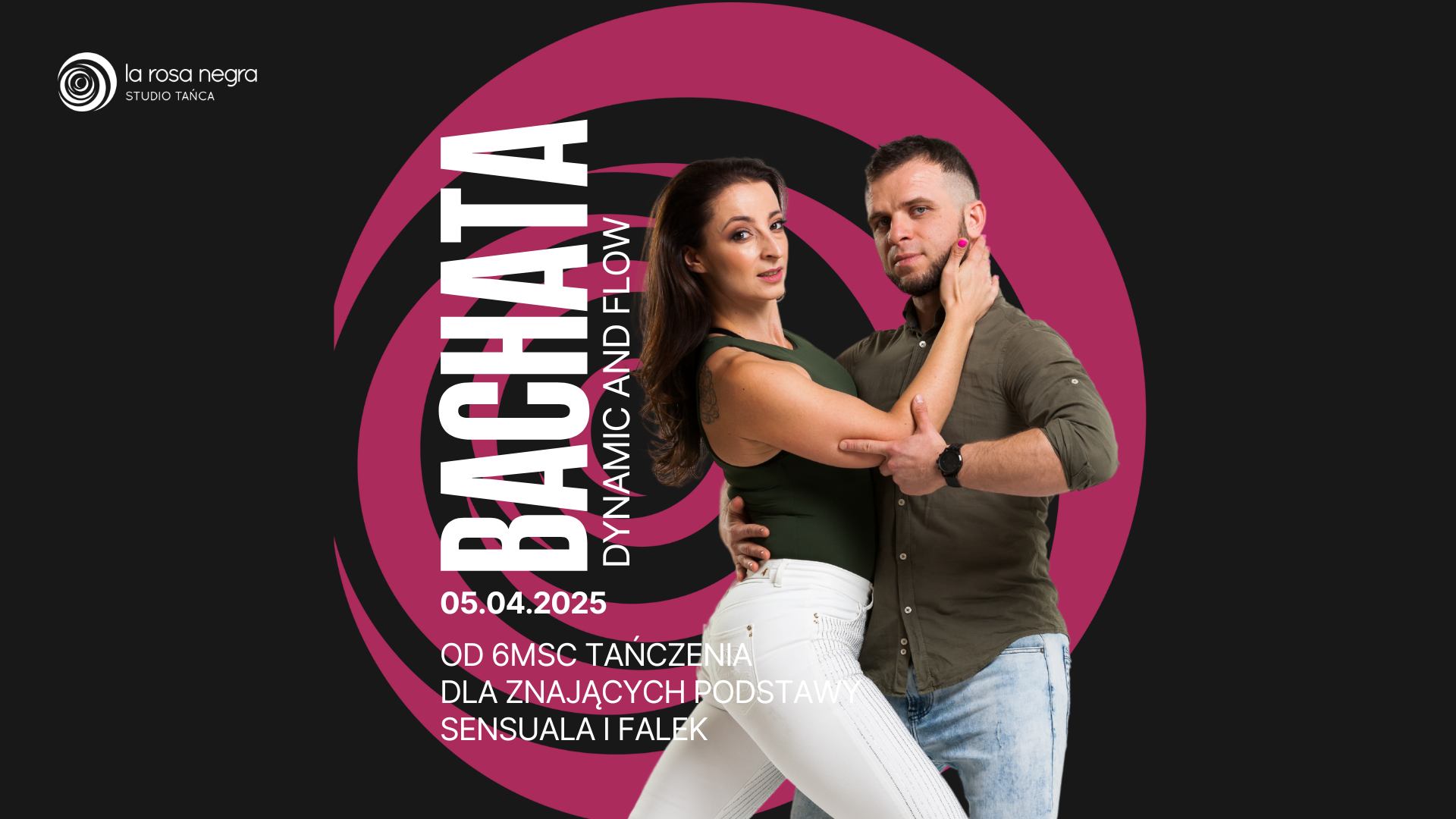 Bachata Dynamic and Flow - zajęcia weekendowe z Martyną&Pawłem