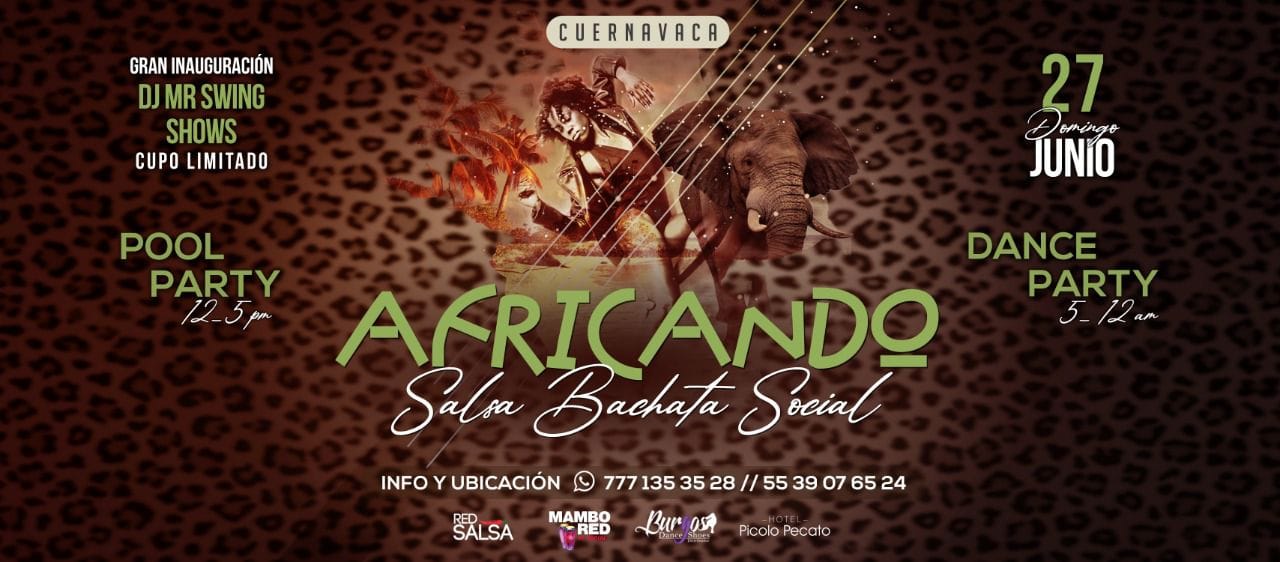 AFRICANDO "Salsa Bachata Social" Pool Party