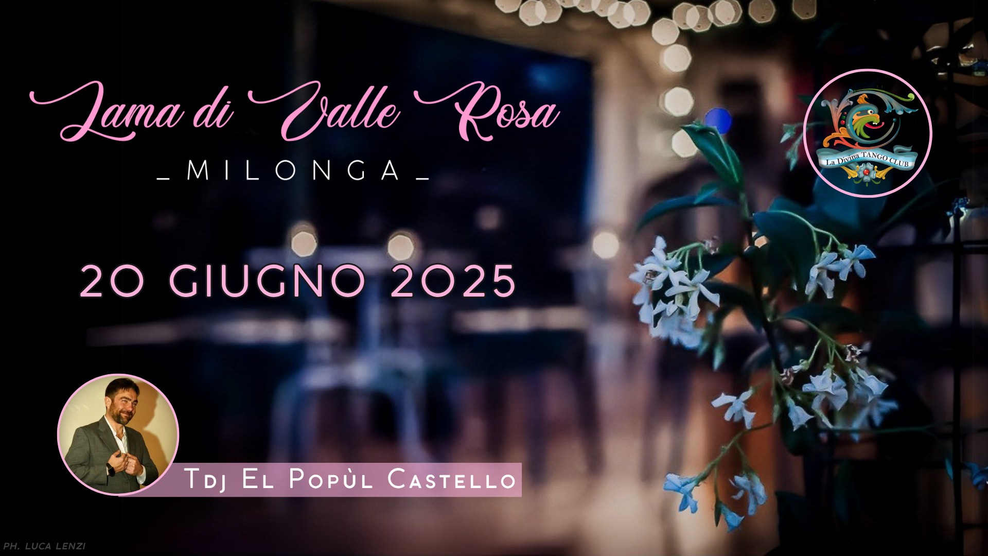 Milonga Lama di Valle Rosa - Tdj El Popรนl Castello