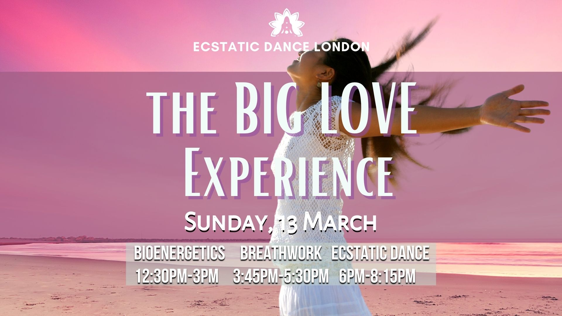 The Big Love Experience - Bioenergetics, Breathwork, Ecstatic Dance & Cacao