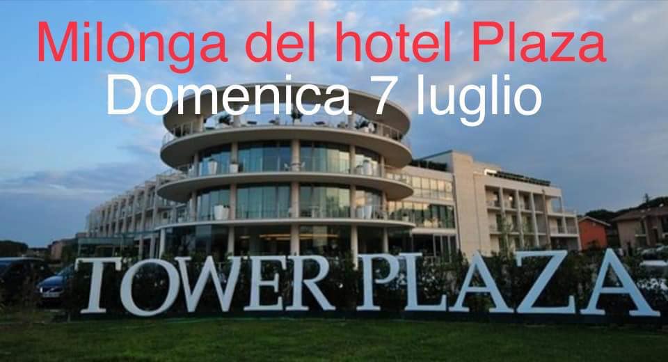 Milonga a 5 stelle Tower Plaza Hotel