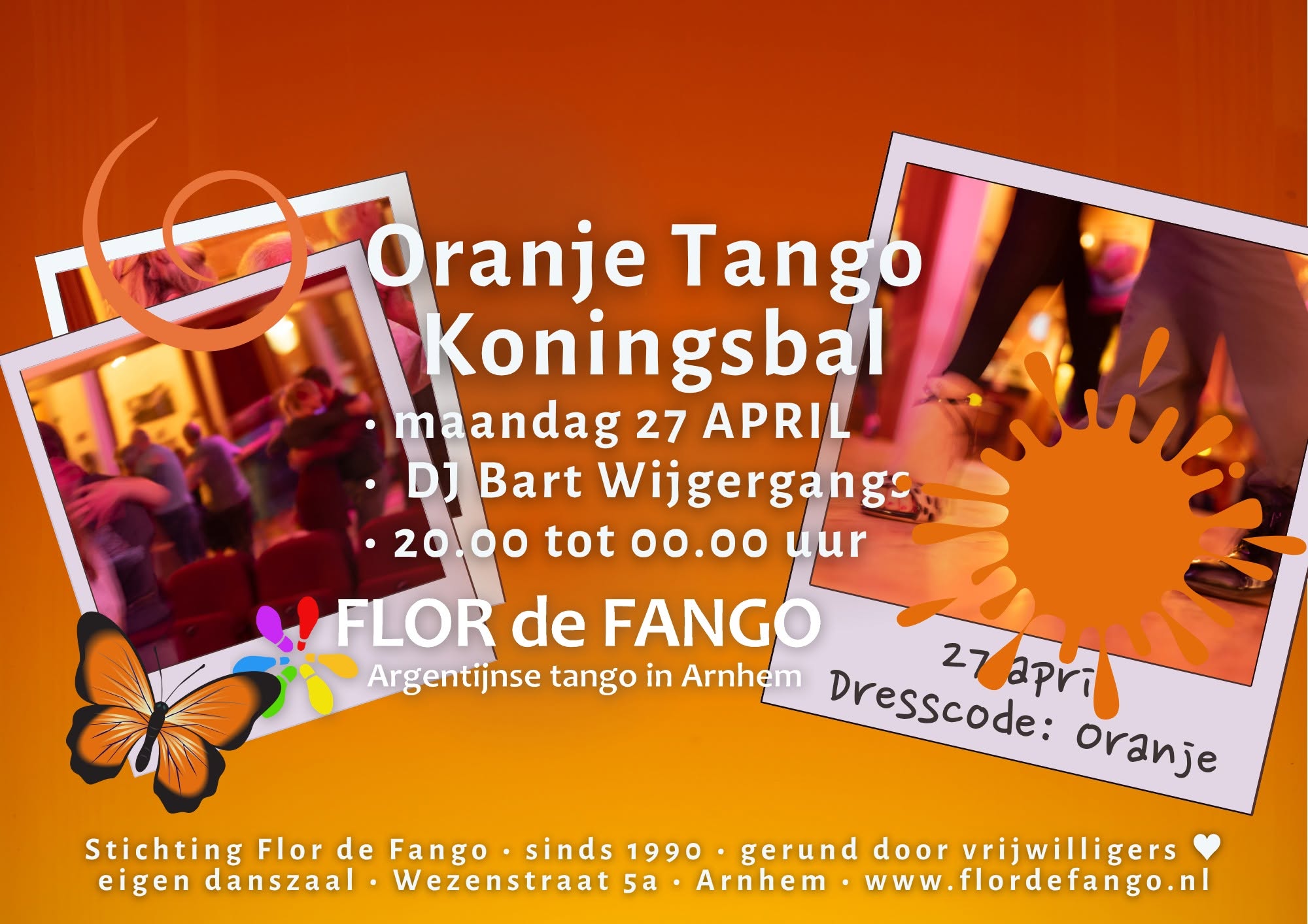 MA 27 APR - Oranje Tango Koningsbal - DJ Bart Wijgergangs