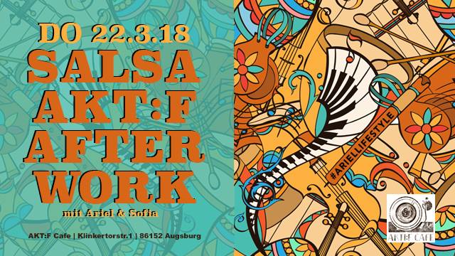 Do. 22.3 Salsa Akt:f After Work