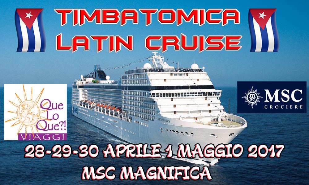 Timbatomica Latin Cruise Msc Magnifica