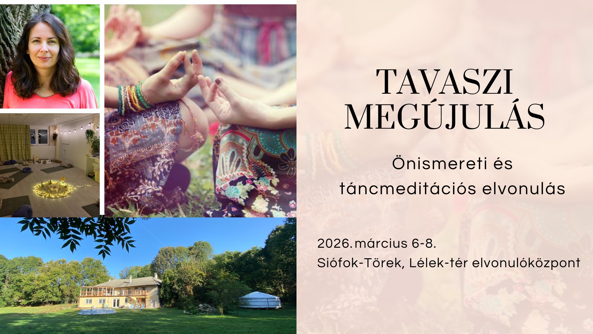 Tavaszi megújulás - ÉLETTÁNC Női önismereti elvonulás
