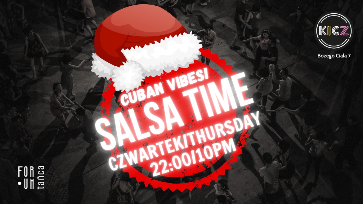 Salsa Time - Mikołajki edition 🎅🎄🎁 - Cuban Vibes by DJ Wasia 07.12