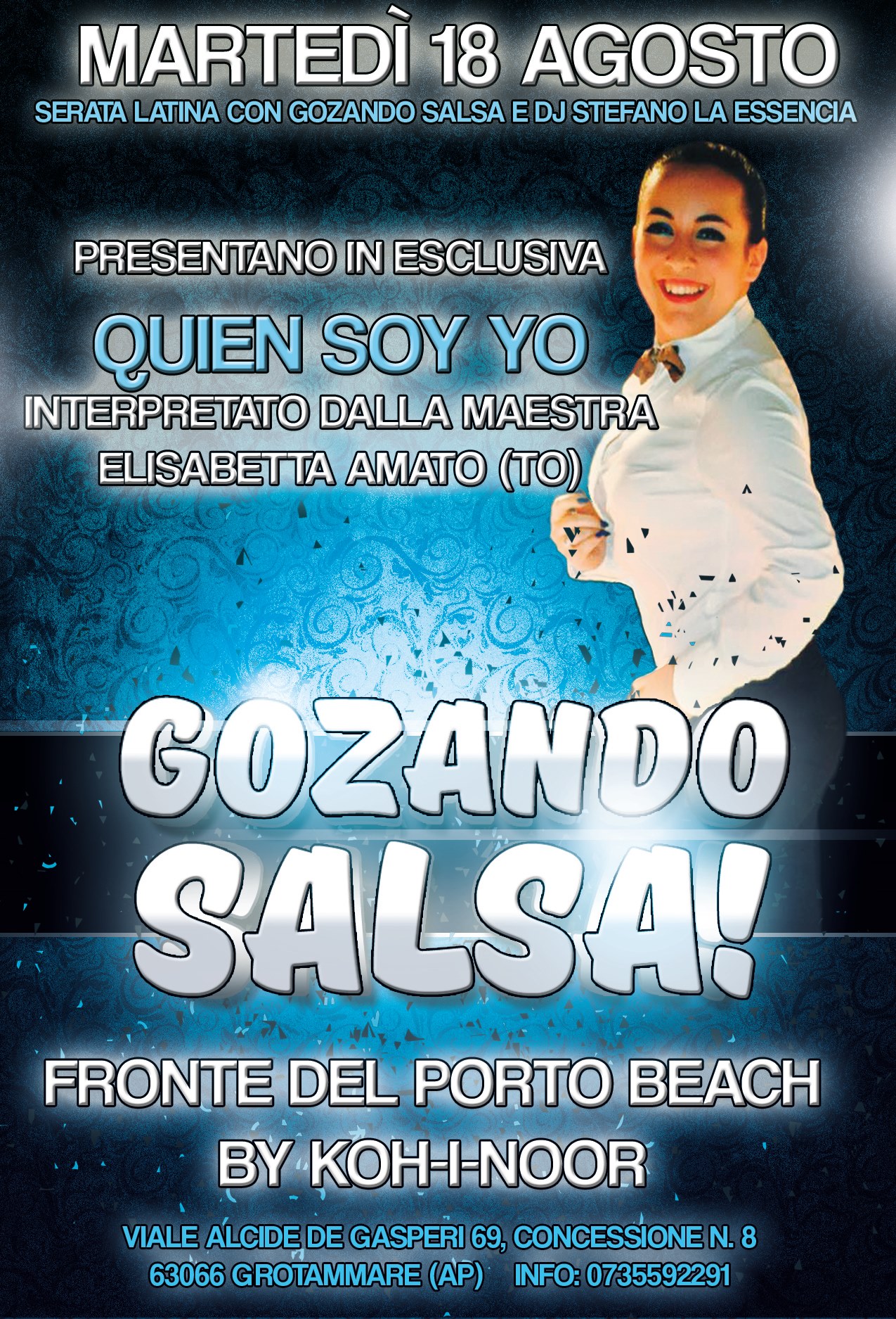 MARTEDì 18 AGOSTO @ FRONTE DEL PORTO BEACH ! IL MARTEDI LATINO TARGATO GOZANDO SALSA!