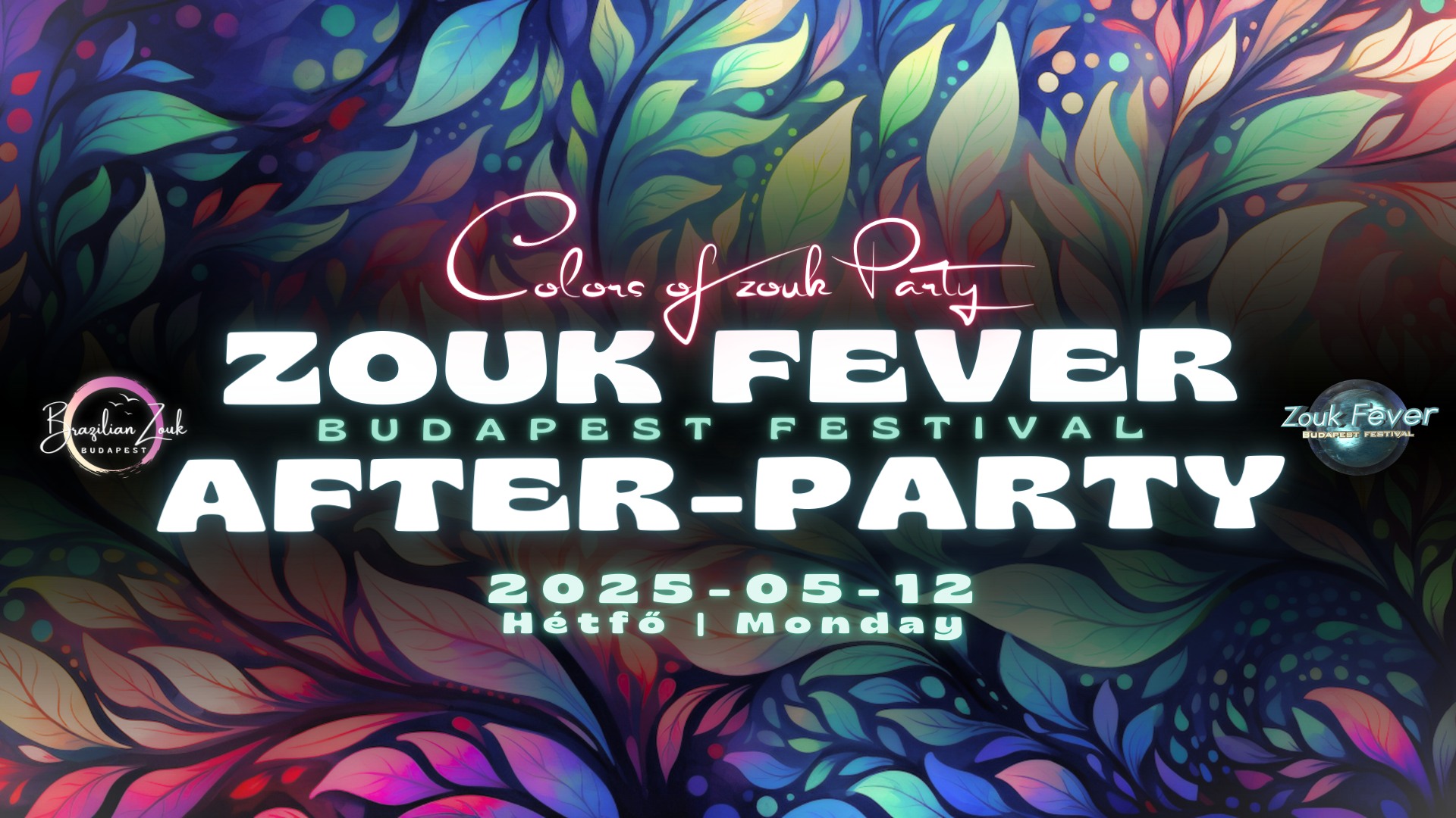 Zouk Fever AfterParty - Colors of Zouk
