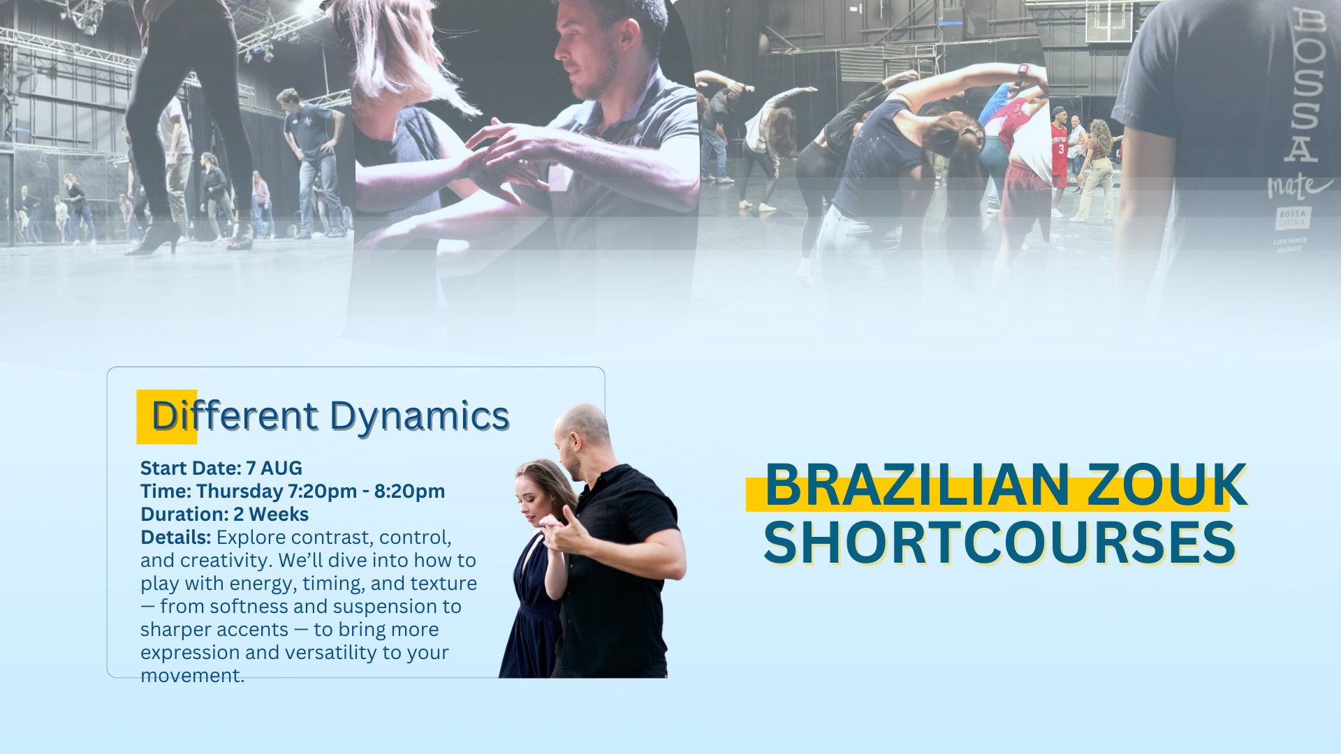 Different Dynamics- Brazilian Zouk Short Course