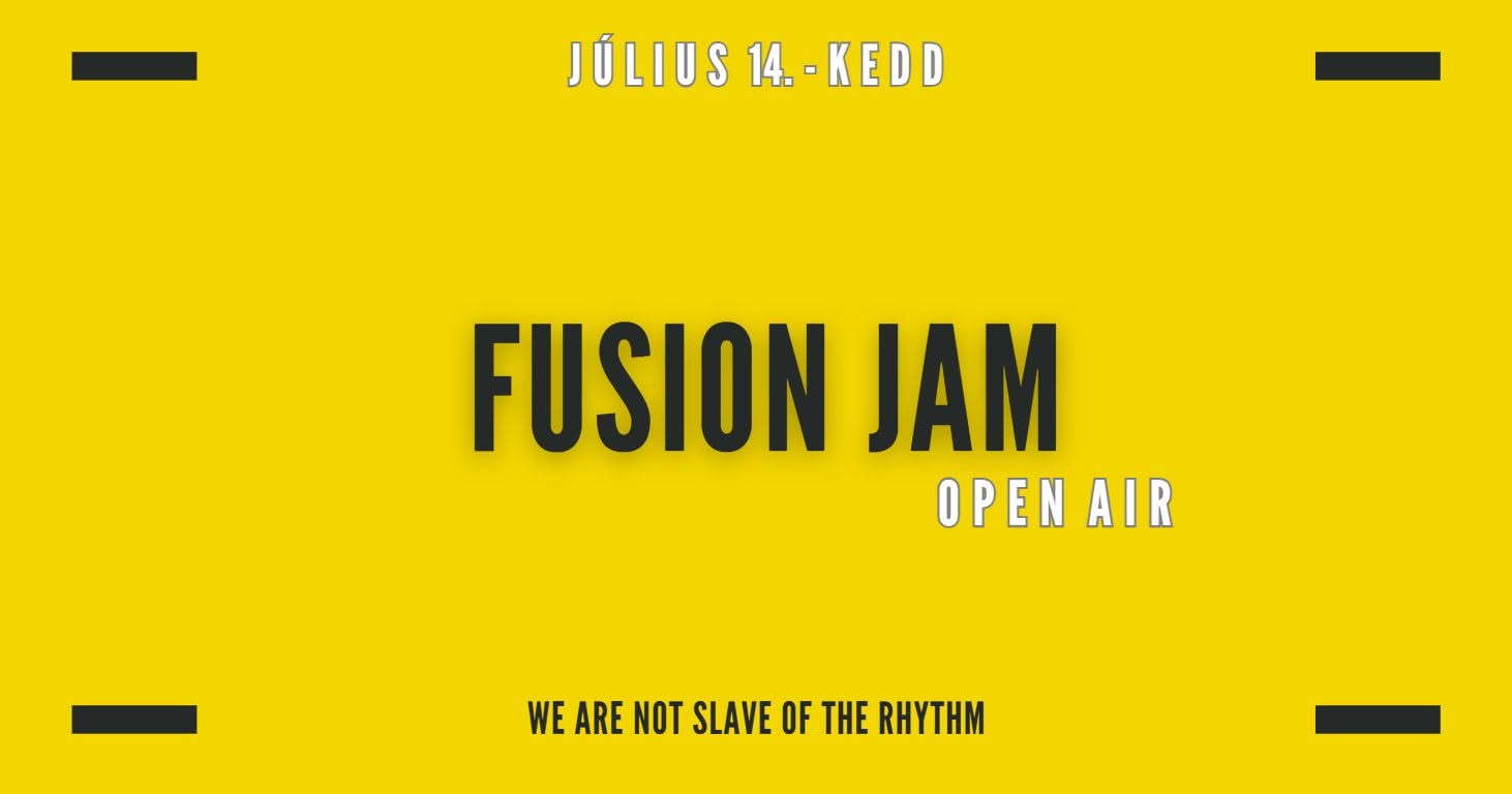 Fusion Jam - Open Air