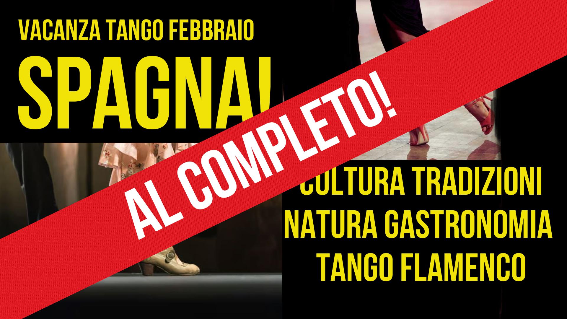 Vacanza Tango in Spagna: AL COMPLETO!