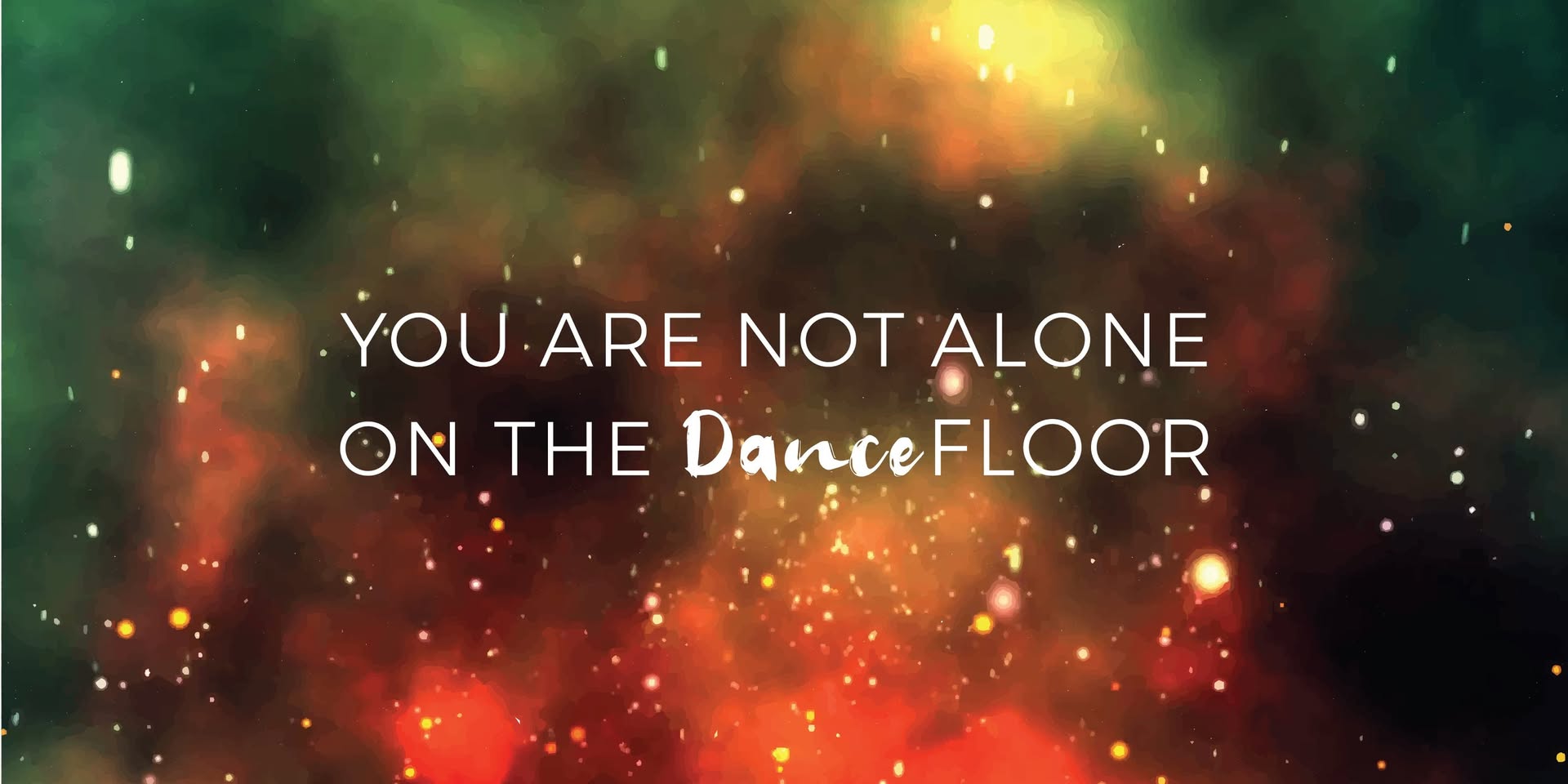 You Are Not Alone on the Dance Floor - JUNGLE