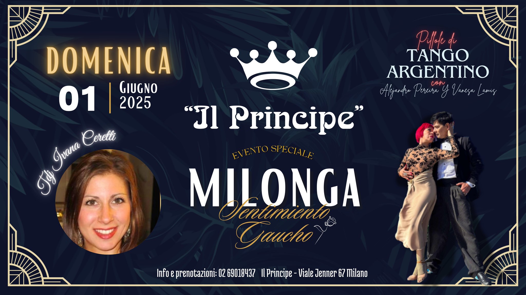 Il Principe - Milonga "Sentimiento Gaucho" - Stage Pereira Y Lamis - Tdj Ivana Ceretti
