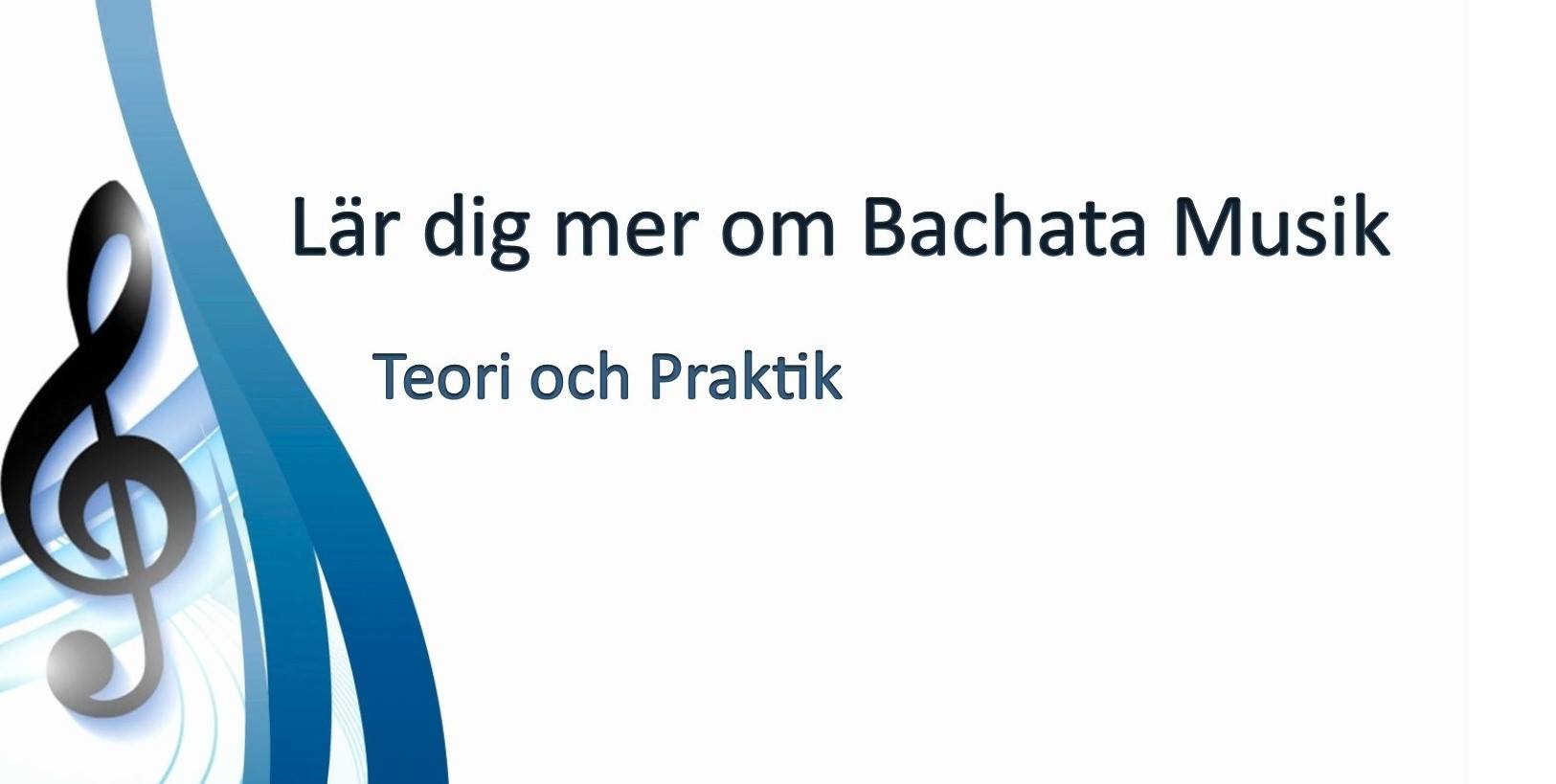 Bachata musik i teori och praktik