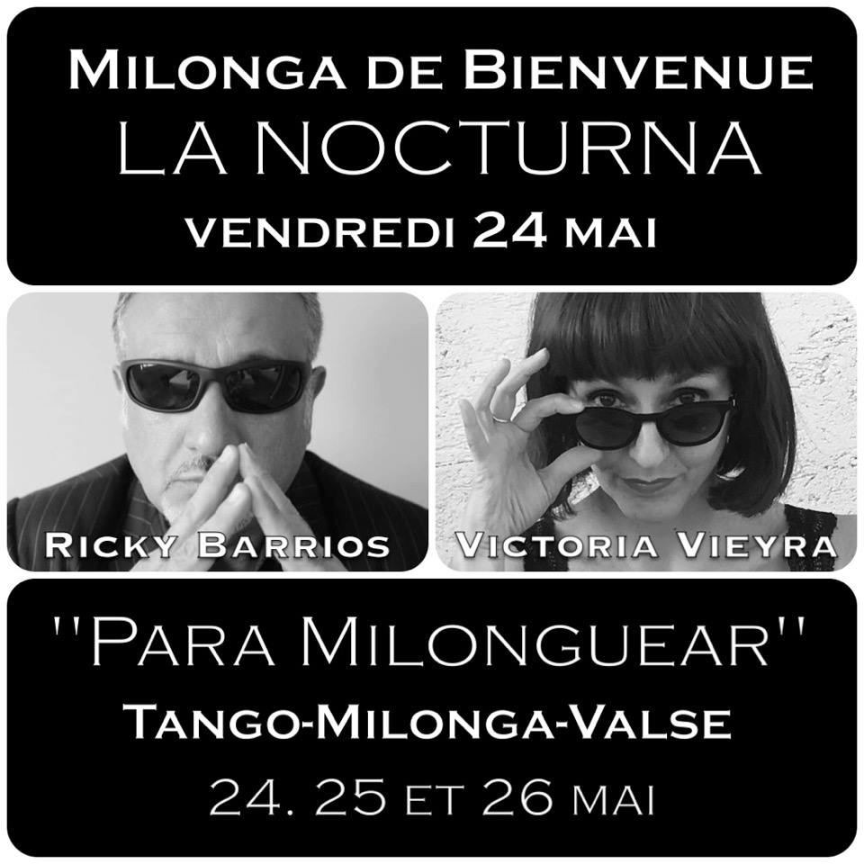Ricky Barrios et Victoria Vieyra: milonga de bienvenue