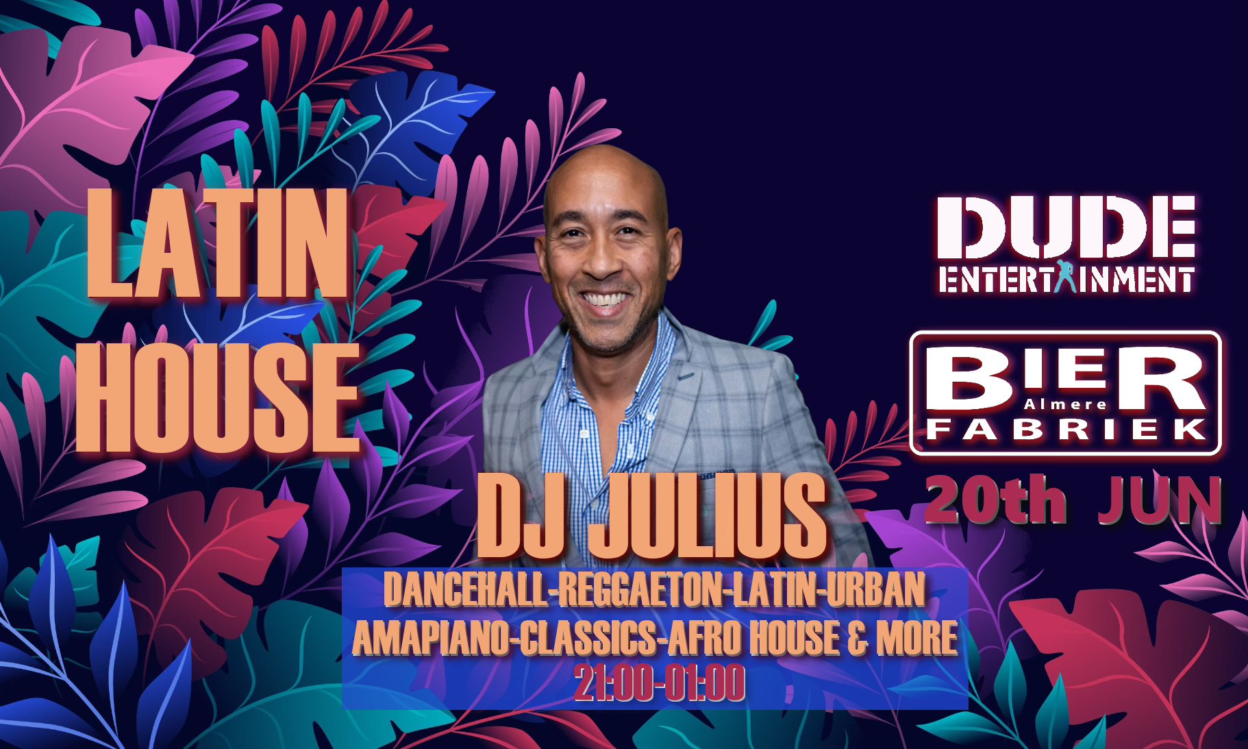 Latin House with DJ Julius @Bierfabriek Almere