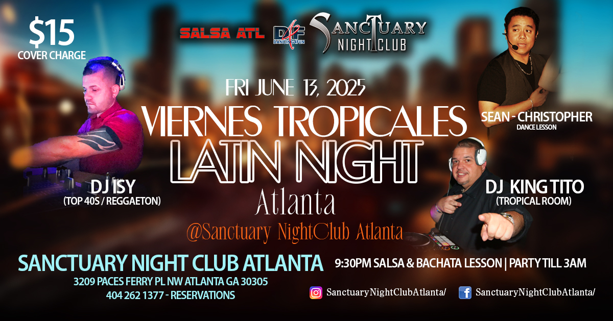 Viernes Tropicales Latin Night @ Sanctuary Night Club - Bonus top40s room