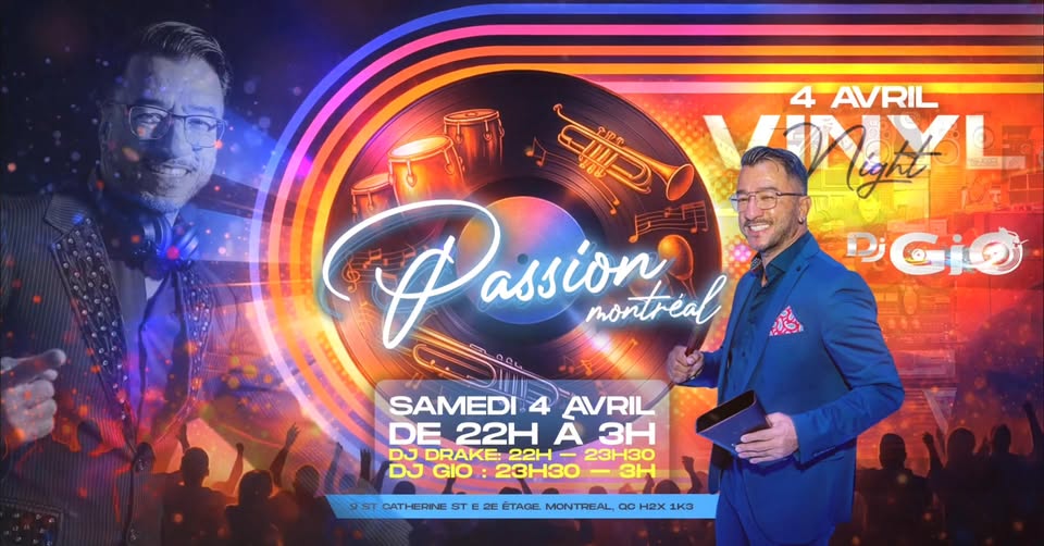 Passion.Montreal *Samedi 4 Avril 2026* - Soirée Vinyle -