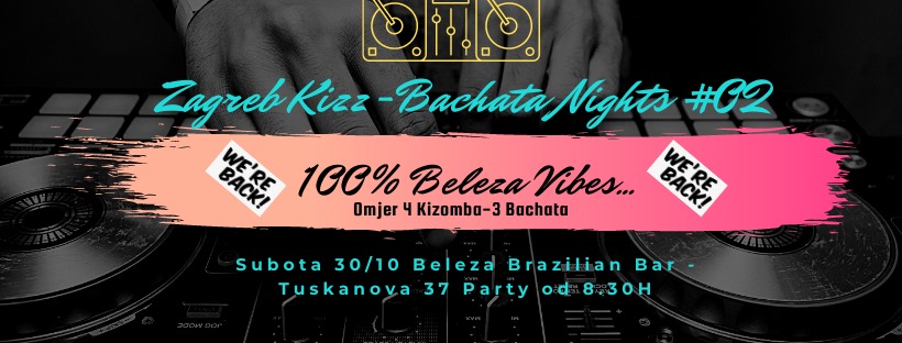 Zagreb Kizz Bachata Nights #02