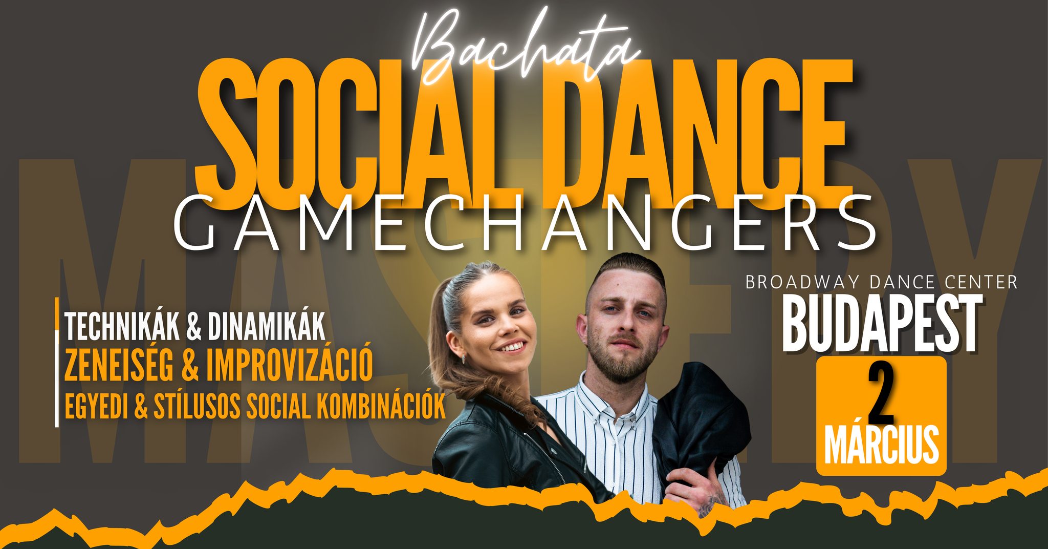 Bachata Social Dance Gamechangers Workshop🔥🎶Budapest🔥🎶Március 2.