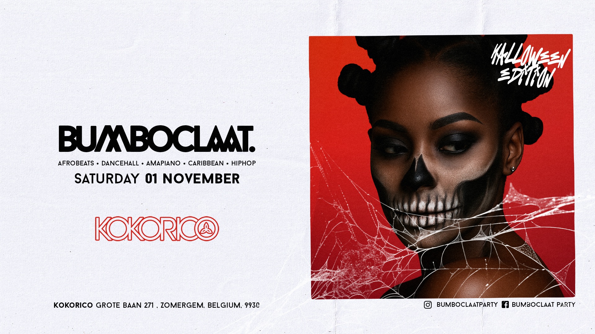 BUMBOCLAAT PARTY • SAT 01 NOV • HALLOWEEN EDITION • KOKORICO