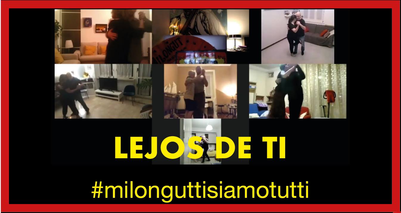 Lejos de ti - milonga a distanza