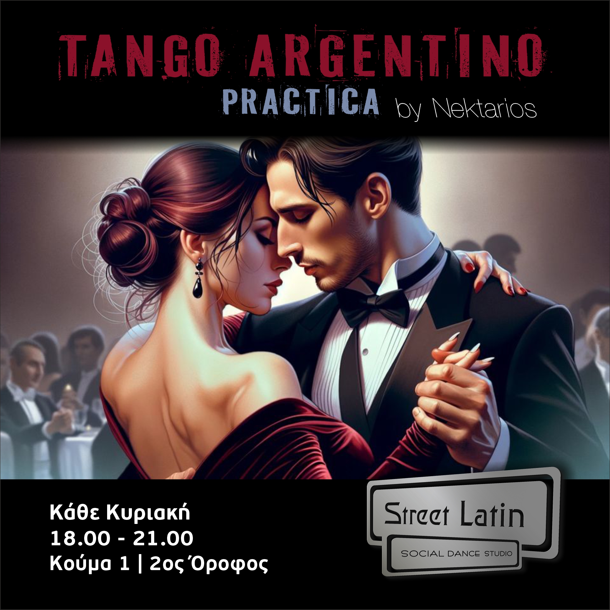 Tango Practica - By Nektarios - Street Latin
