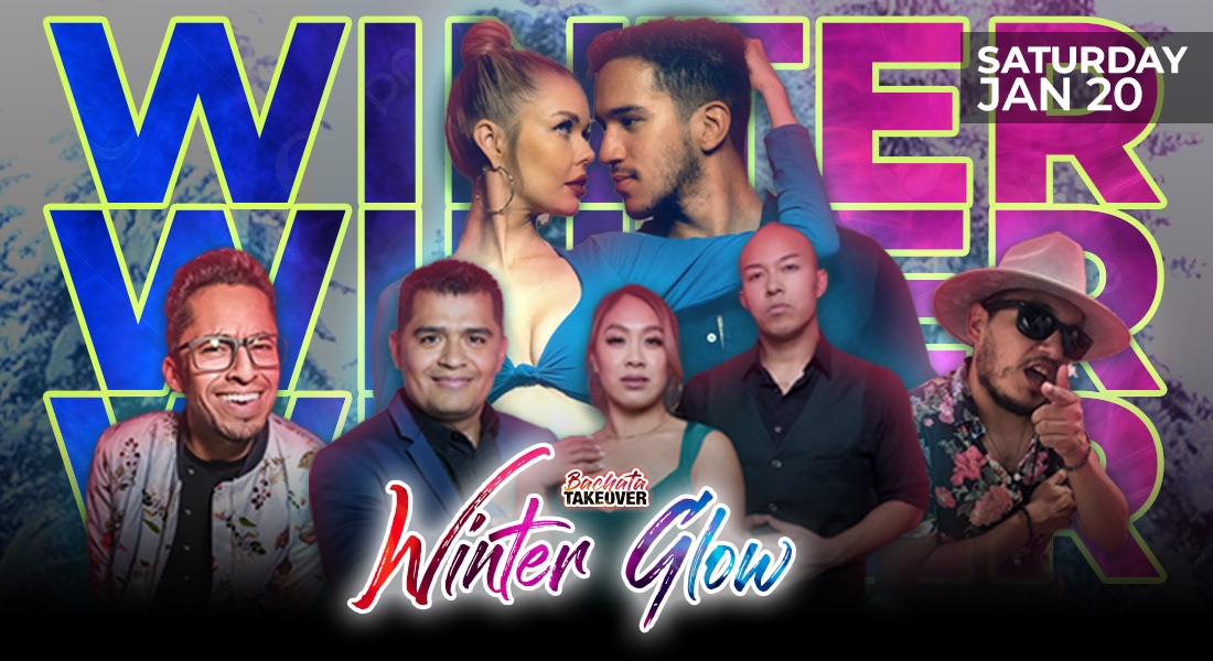 Bachata Takeover “Winter Glow”