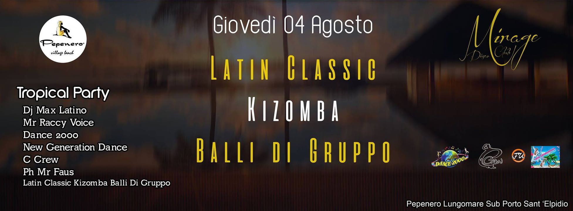 Pepenero Village Beach & Mirage Tropical party Giovedi 4 agosto