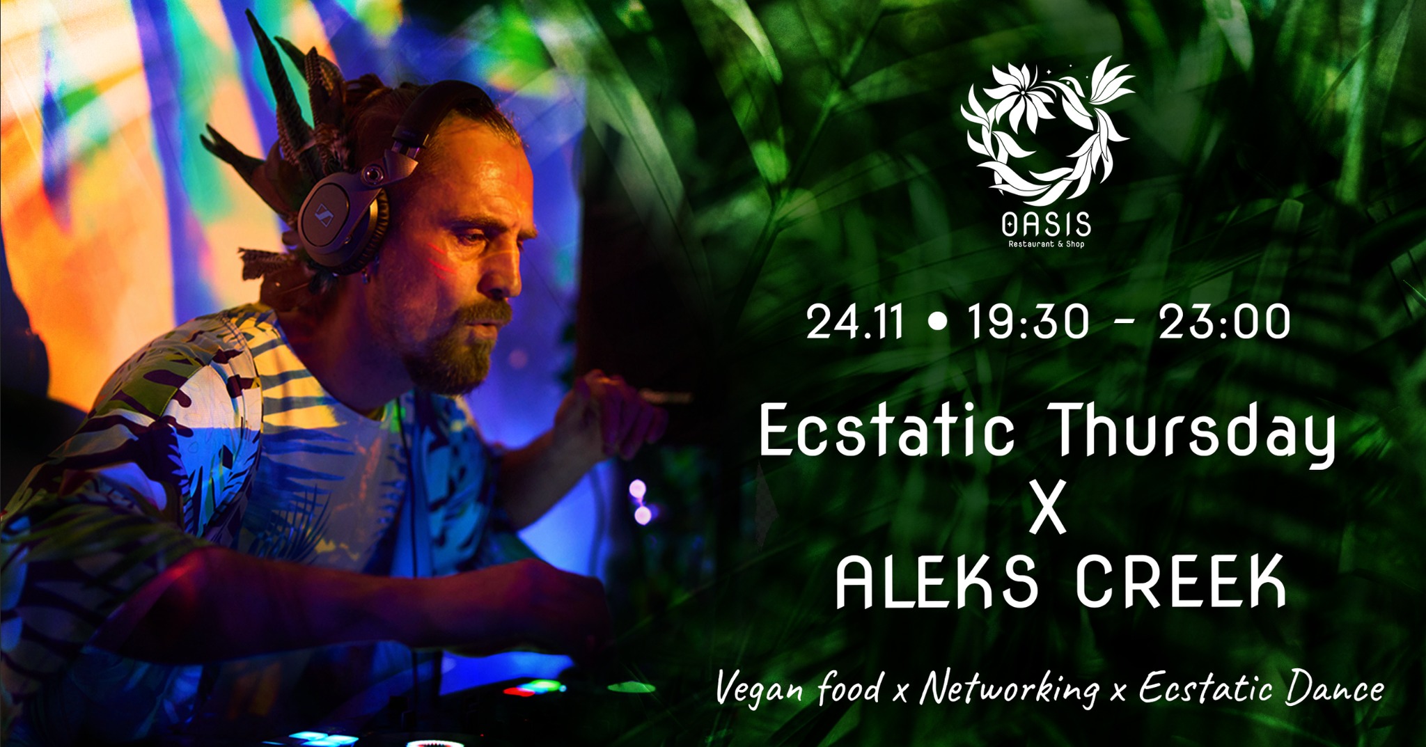 Ecstatic Thursday x Aleks Creek 24.11
