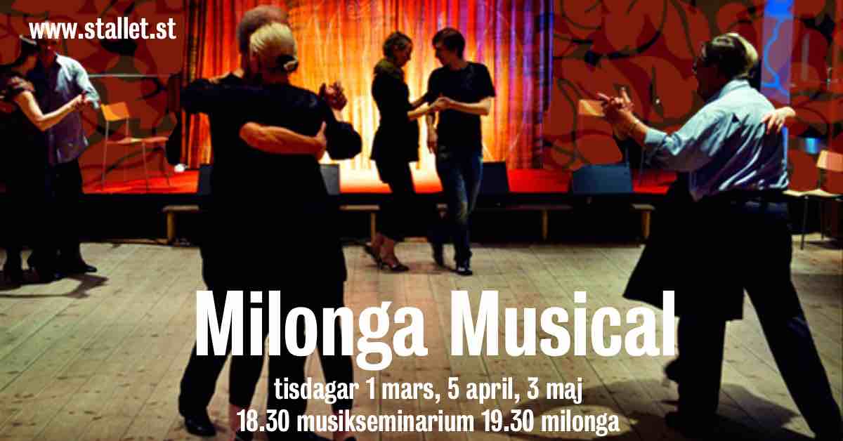 Milonga Musical @Stallet Världens Musik