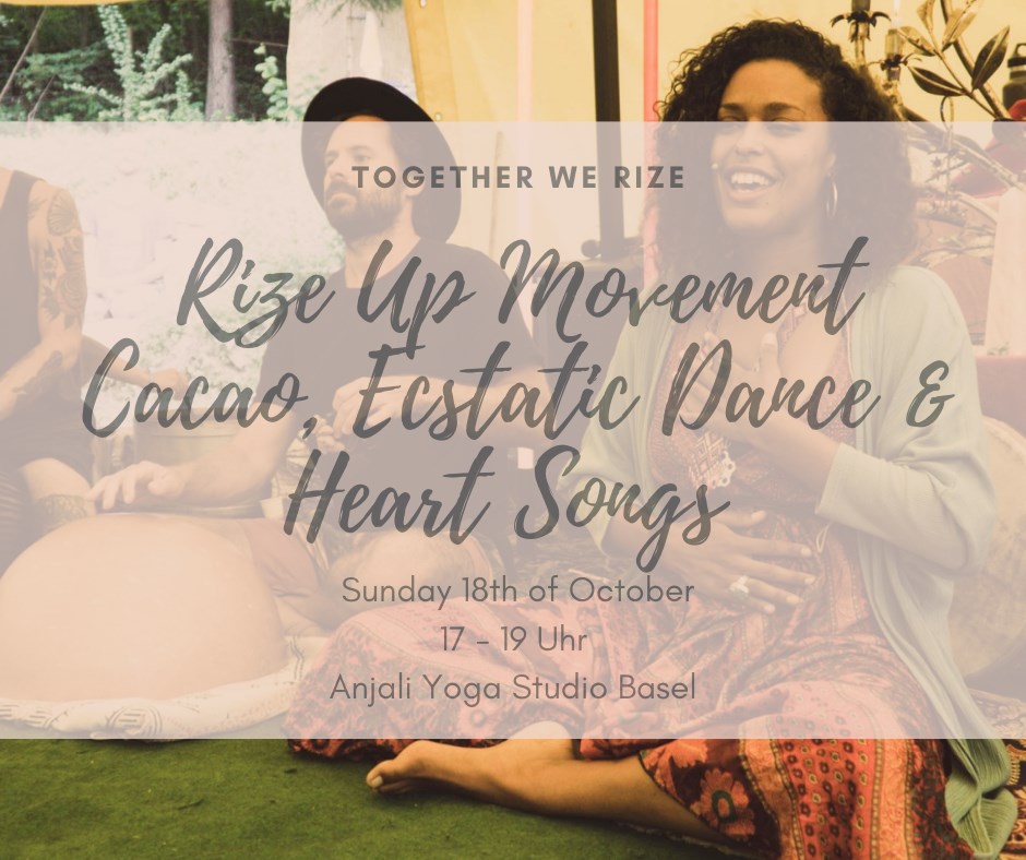 Rize Up Movement - Cacao, Ecstatic Dance & Heart Songs