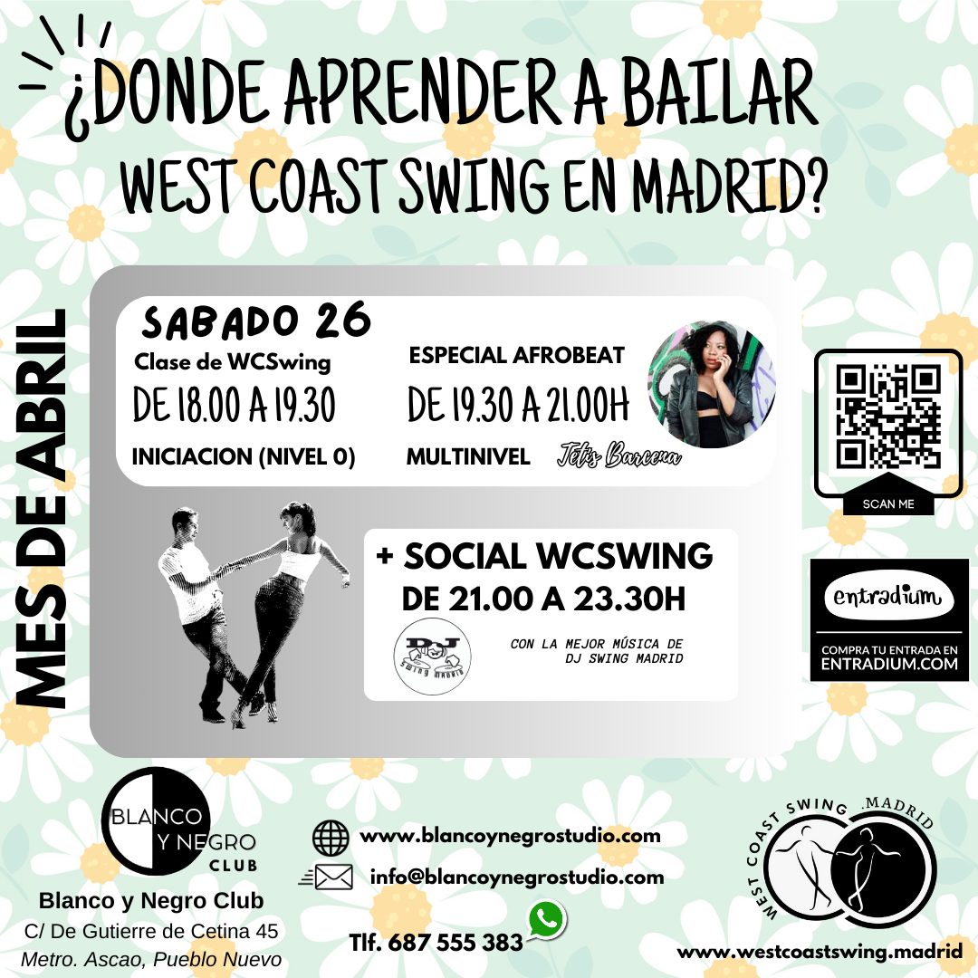 Swing Madrid Night Sábados. Especial West Coast Swing y Afrobeat. En Blanco y Negro Club.