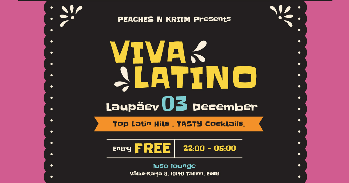 PEACHES N KRIIM PRESENTS: VIVA LATINA!