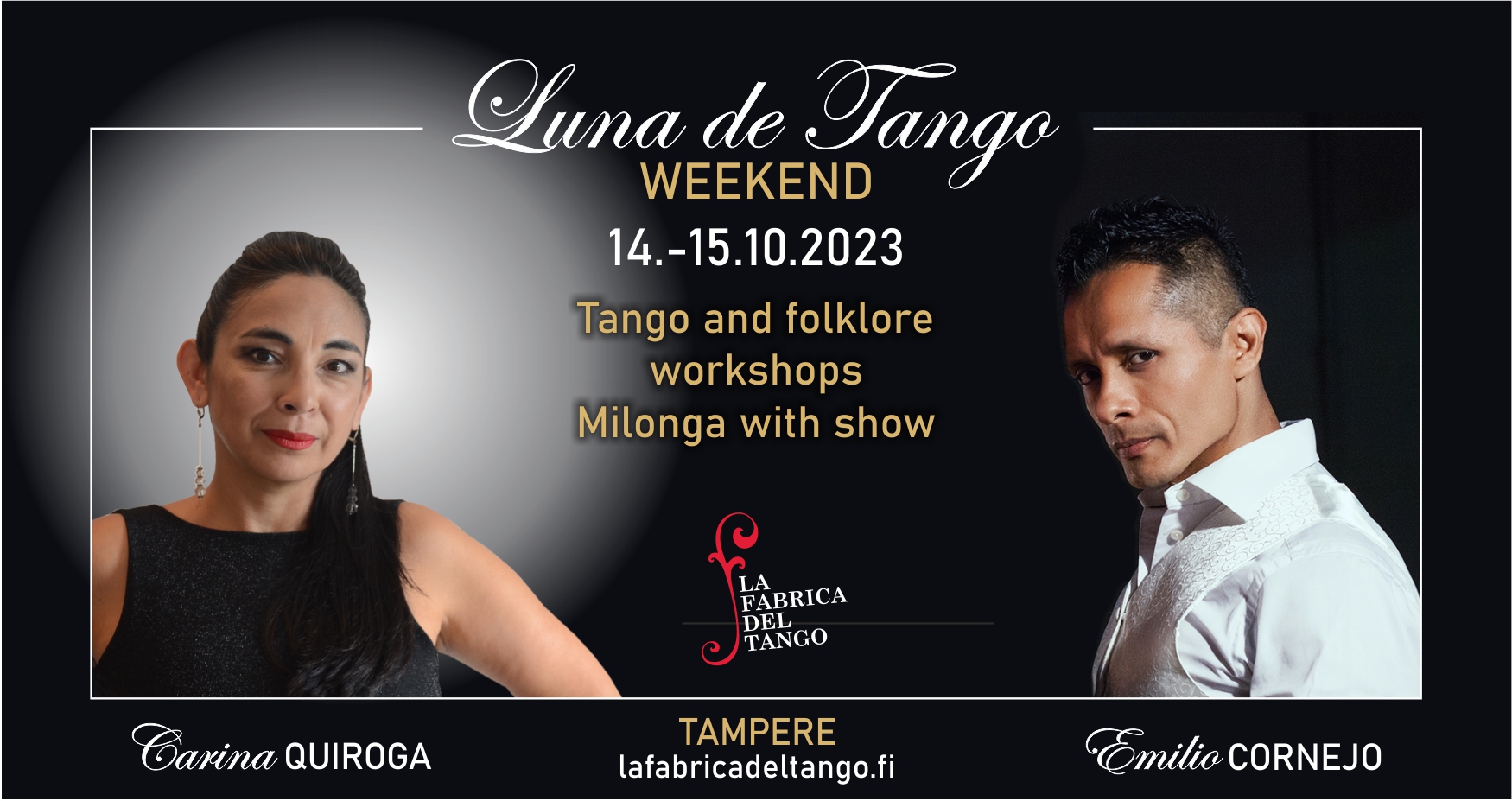 Luna de Tango Weekend - Emilio Cornejo & Carina Quiroga