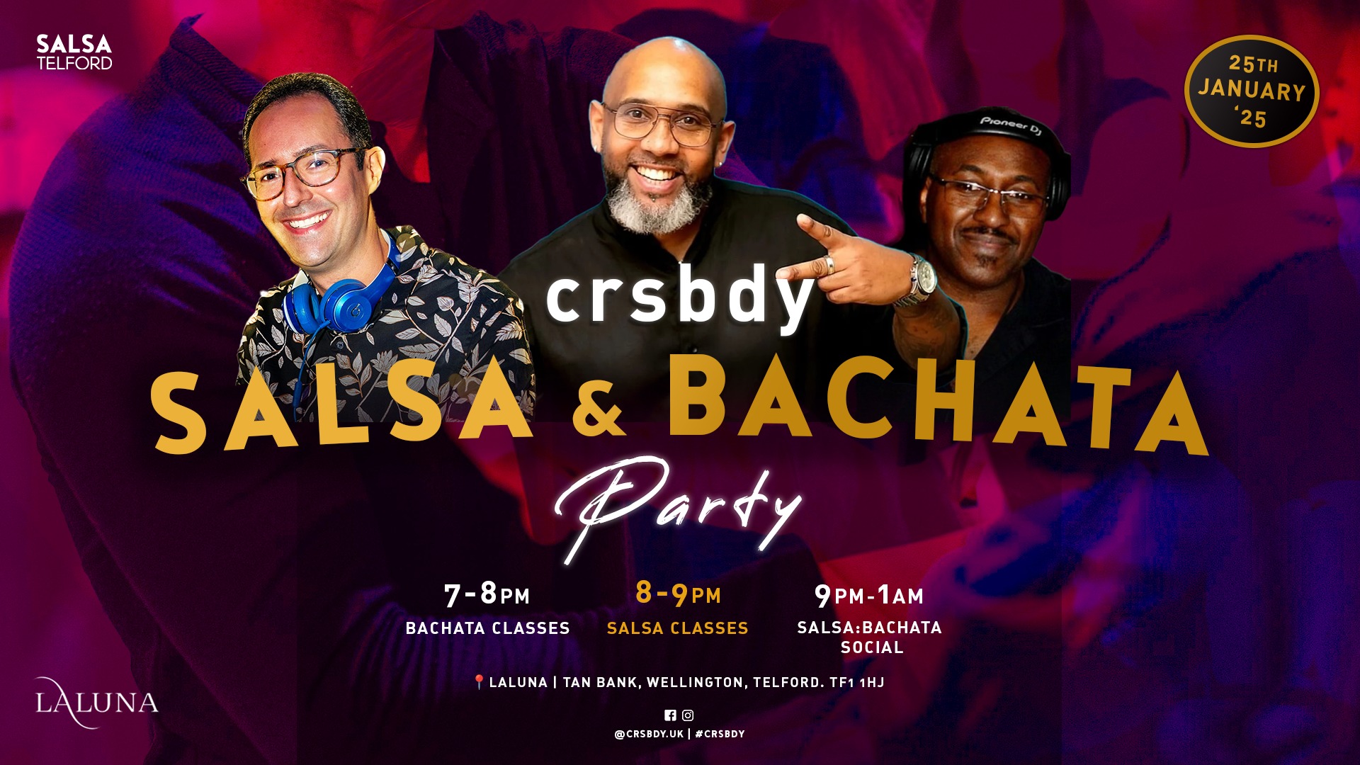 crsbdy SALSA & BACHATA Party โญ๏ธ Gormack Dione & Jose Perez-Mejuto ๐LaLuna, Telford