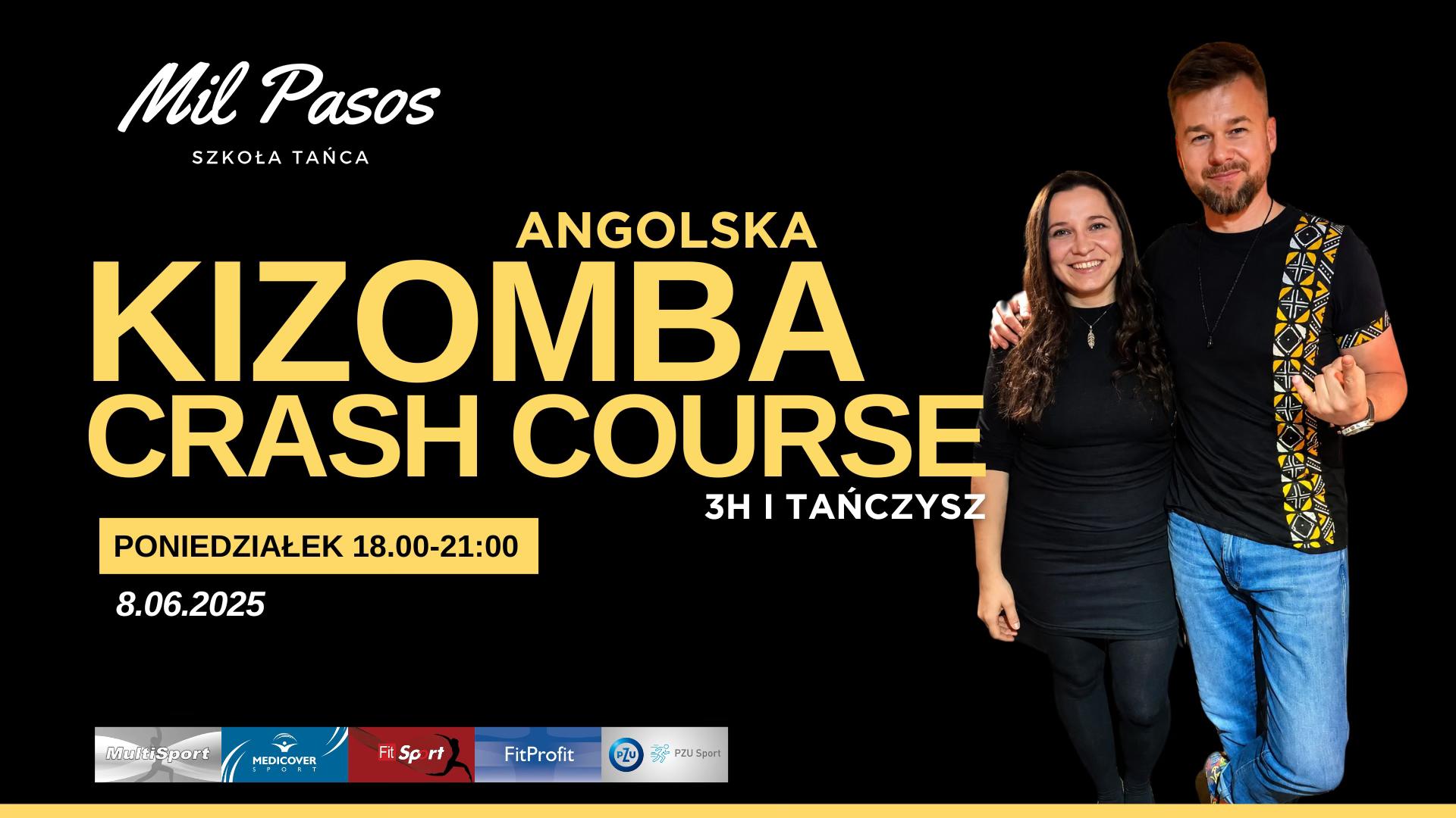 CRASH COURSE KIZOMBA ANGOLSKA - 3H I TAŃCZYSZ! PONIEDZIAŁEK 18:00-21:00 - 8.06.2026!