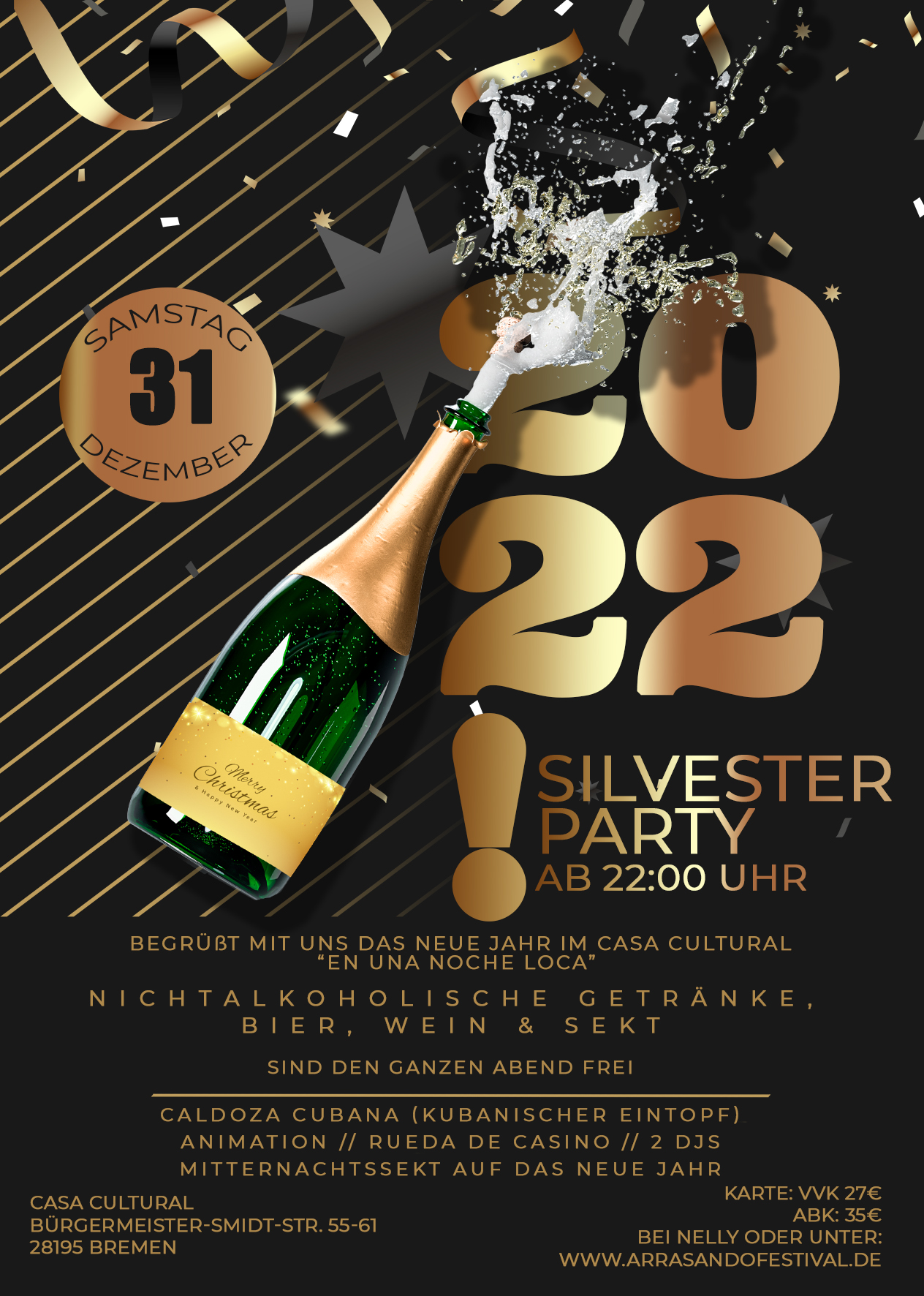 ✰ ★ ✰ Silvester Party im Casa Cultural Bremen ✰ ★ ✰