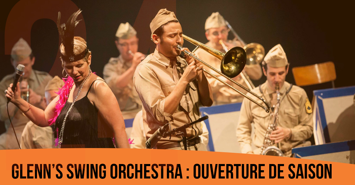 Glenn's Swing Orchestra : ouverture de la saison culturelle