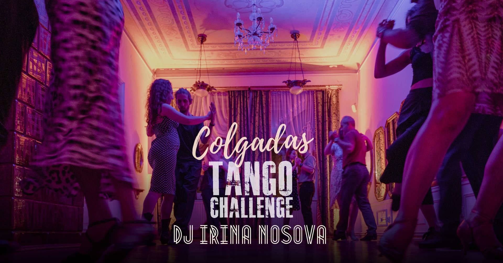 Milonga El Infierno & Colgadas Tango Challenge