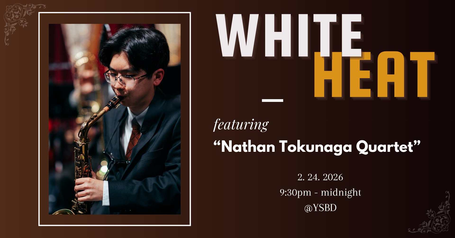 WHITE HEAT : Nathan Tokunaga Quartet