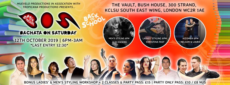BOS - Bachata On Saturday - Back 2 School at the Vault