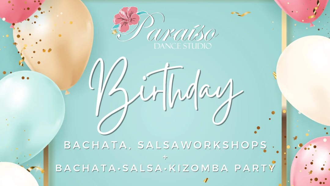 Paraíso BIRTHDAY Workshops + Party 24.09. Pančevo