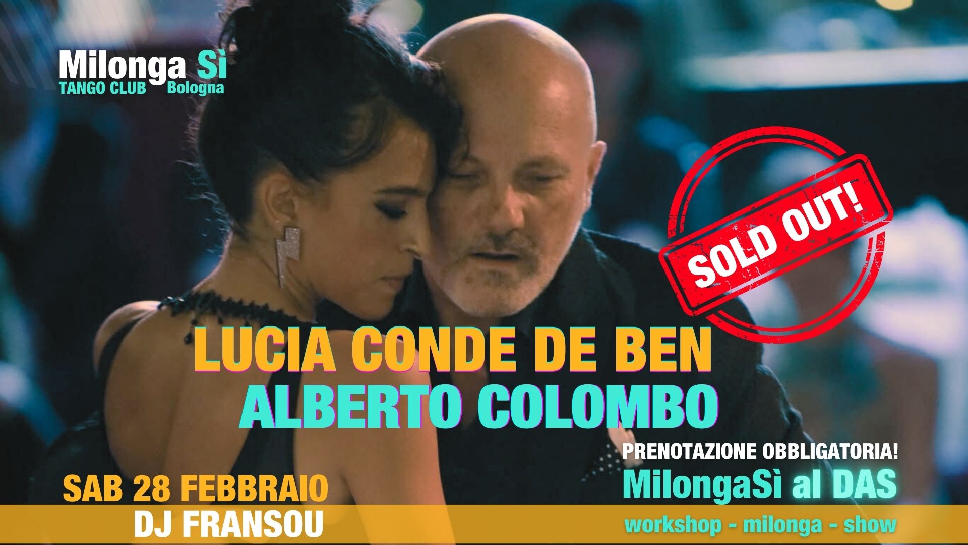 Milonga Si al Das con Lucia Conde de Ben e Alberto Colombo SOLD OUTo